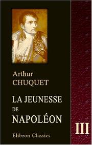 Cover of: La jeunesse de Napoléon by Arthur Chuquet