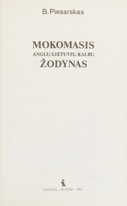 Cover of: Mokomasis anglų-lietuvių kalbų žodynas by Bronius Piesarskas