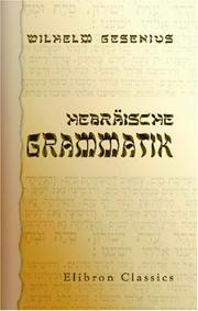 Hebräische Grammatik by Wilhelm Gesenius