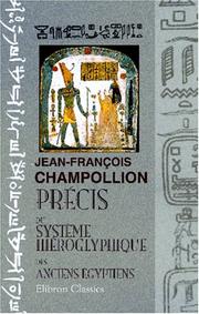 Cover of: Précis du système hiéroglyphique des anciens égyptiens
