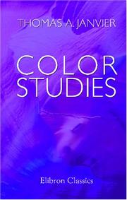 Cover of: Color Studies by Thomas Allibone Janvier, Thomas Allibone Janvier