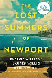 Cover of: Lost Summers of Newport by Beatriz Williams, Lauren Willig, Karen White