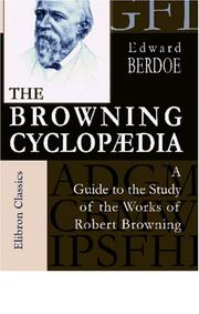 The Browning cyclopædia by Berdoe, Edward