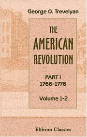 Cover of: The American Revolution by George Otto Trevelyan