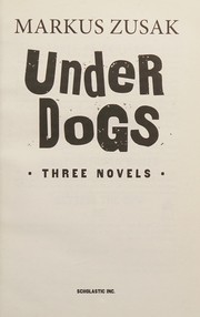 Cover of: Underdogs by Markus Zusak