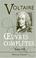 Cover of: uvres complètes de Voltaire