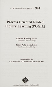 Cover of: Process oriented guided inquiry learning (POGIL)