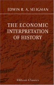 Cover of: The Economic Interpretation of History