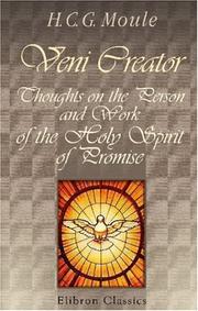 Cover of: Veni Creator by Handley C. G. Moule, Handley C. G. Moule