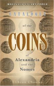 Cover of: Catalogue of the Coins of Alexandria and the Nomes