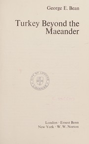 Cover of: Turkey beyond the Maeander by George E. Bean