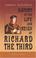 Cover of: History of the Life and Reign of Richard the Third