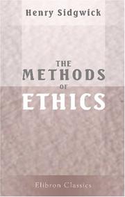 Cover of: The Methods of Ethics by Henry Sidgwick