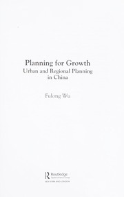Cover of: Planning for Growth: Urban and Regional Planning in China