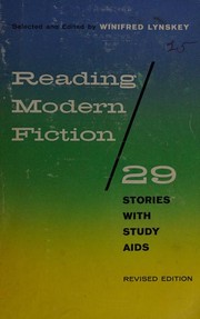 Cover of: Reading modern fiction by Lynskey, Winifred C.