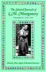 Cover of: Selected Journals of L.M. Montgomery: Volume IV: 1929-1935 (Selected Journals of L. M. Montgomery)