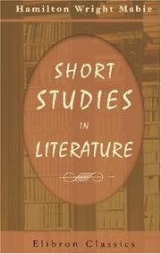 Cover of: Short Studies in Literature by Hamilton Wright Mabie