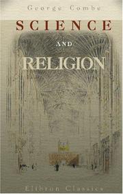 Cover of: Science and Religion by George Combe