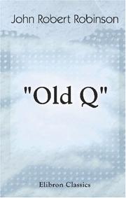 'Old Q' by John Robert Robinson