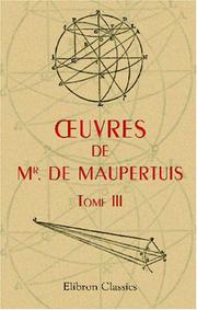 Cover of: uvres de Mr. de Maupertuis by Pierre-Louis Moreau de Maupertuis