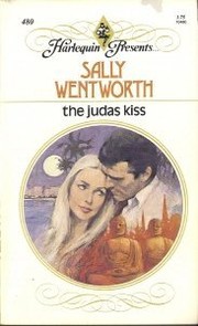 Cover of: The Judas kiss by Sally Wentworth