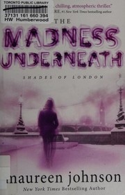 Cover of: The Madness Underneath by 