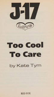 Cover of: Too cool to care