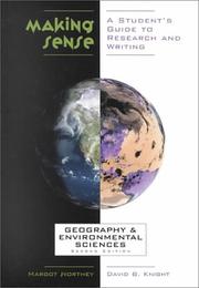 Cover of: Making Sense in Geography and Environmental Studies by Margot Northey, David B. Knight
