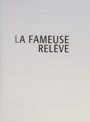La fameuse relève by Alain Samson