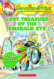Cover of: Lost Treasure of the Emerald Eye (Geronimo Stilton) by Elisabetta Dami