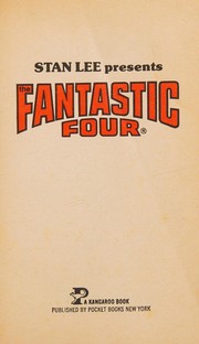 Cover of: Stan Lee Presents The Fantastic Four by Stan Lee, Marvel Comics