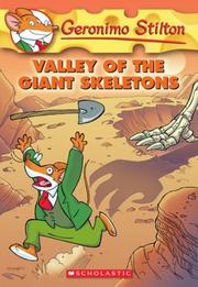 Cover of: Valley Of The Giant Skeletons (Geronimo Stilton) by Elisabetta Dami, Elisabetta Dami