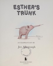 Cover of: Esther's trunk: an elephantasy
