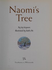 Naomi's Tree by Joy Kogawa, Ruth Ohi