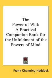 Cover of: The Power of Will by Frank Channing Haddock