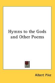 Cover of: Hymns to the Gods and Other Poems by Albert Pike