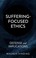 Cover of: Suffering-Focused Ethics: Defense and Implications
