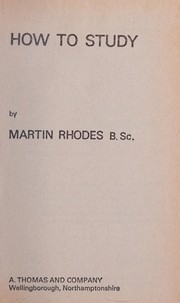 Cover of: How to study by Martin Rhodes