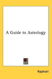 Cover of: A Guide to Astrology by Raphael
