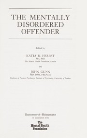 Cover of: The Mentally disordered offender