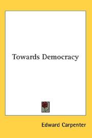 Cover of: Towards Democracy by Edward Carpenter, Edward Carpenter