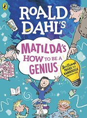 Cover of: Matilda's How to Be a Genius