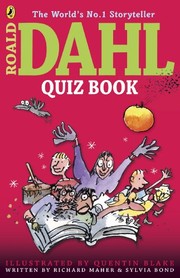 Cover of: Roald Dahl Quiz Book by Richard Maher, Sylvia Bond, Quentin Blake