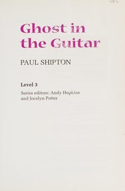 Cover of: Ghost in the Guitar by Shipton, Lee