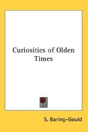Cover of: Curiosities of Olden Times by Sabine Baring-Gould