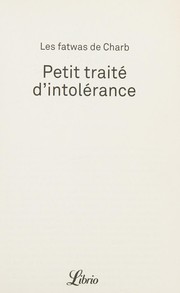 Cover of: Petit traité d'intolérance