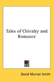 Cover of: Tales of Chivalry and Romance by David Murray Smith