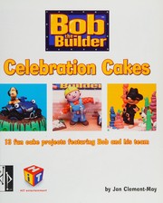 Bob the builder celebration cakes by Jan Clement-May