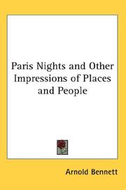 Cover of: Paris Nights and Other Impressions of Places and People | Arnold Bennett