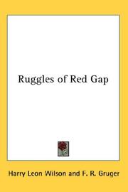 Cover of: Ruggles of Red Gap by Harry Leon Wilson, Harry Leon Wilson